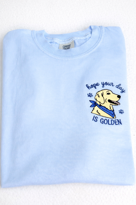 “Hope Your Day Is Golden” Embroidered T-Shirt